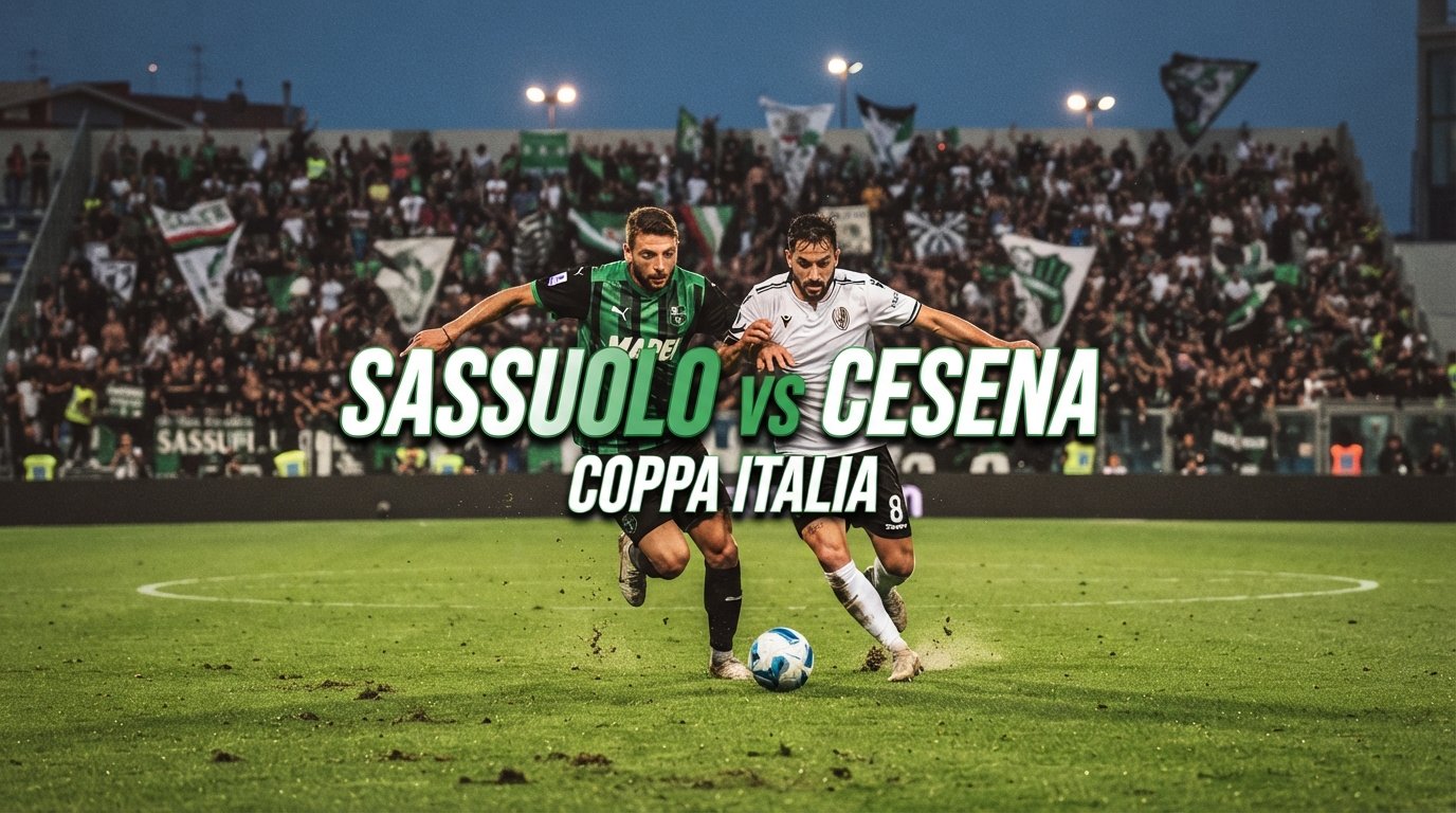 Streaming Sassuolo vs Cesena Coppa Italia Malam Ini Pukul 23.30 WIB di Tigoals – Saksikan Keseruan Pertandingan Ronde Pertama Coppa Italia